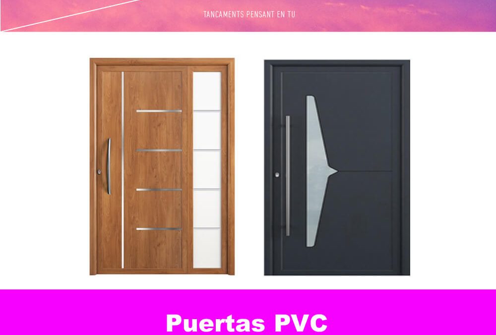 Puertas PVC Reus Tarragona – Fabricación Venta Instalación y Mantenimiento